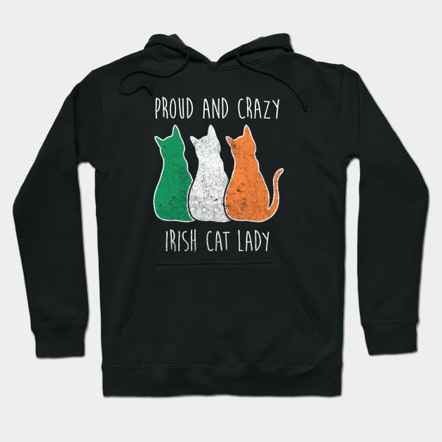 PROUD AND CRAZY IRISH CAT LADY Hoodie by Tamnoonog